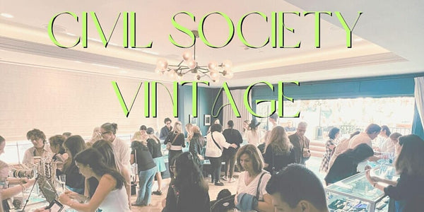 Civil Society Vintage: Antique, Vintage, & Fine Jewelry Pop-up
